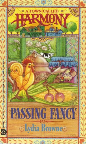 Beispielbild fr Passing Fancy (A Town Called Harmony, Book 6) zum Verkauf von Wonder Book