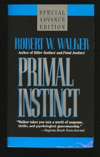 Stock image for Primal instinct for sale by Robinson Street Books, IOBA