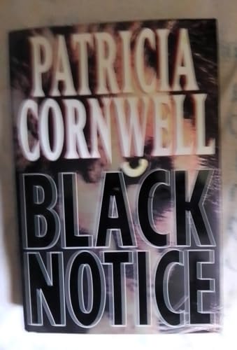 Black Notice (Kay Scarpetta) (9780786547548) by Patricia Cornwell