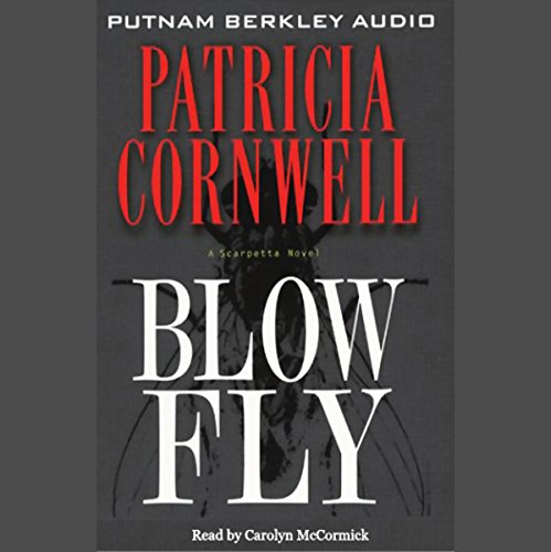 Blow Fly (Kay Scarpetta) (9780786547708) by Patricia Cornwell