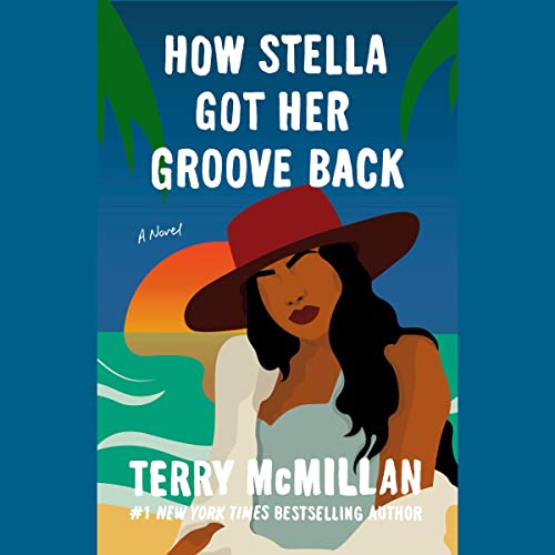 9780786556687: How Stella Got Her Groove Back