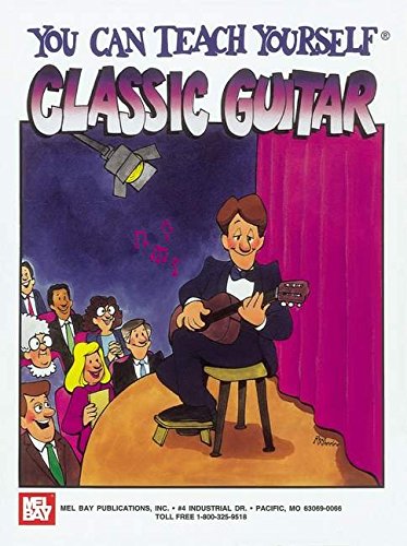 Beispielbild fr You Can Teach Yourself Classic Guitar zum Verkauf von Front Cover Books