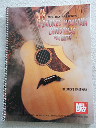 Stock image for A Smokey Mountain Christmas for Guitar for sale by HPB Inc.