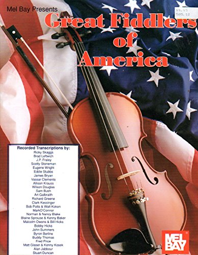 Stock image for Mel Bay Great Fiddlers of America for sale by Half Price Books Inc.