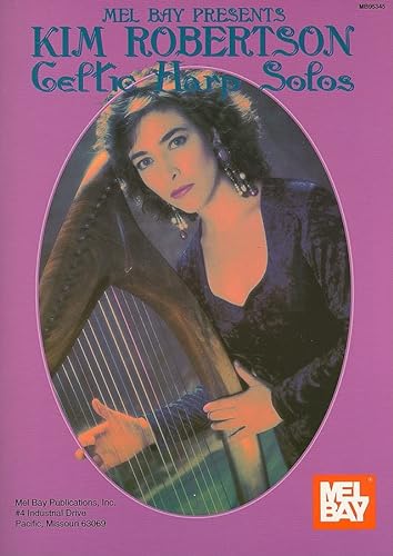 Stock image for Mel Bay Kim Robertson: Celtic Harp Solos for sale by HPB-Emerald