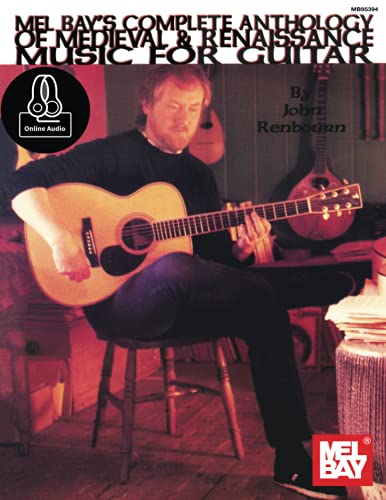 9780786603657: John Renbourn's Complete Anthology of Medieval & Renaissance Music for Guitar