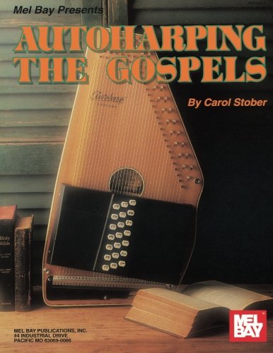 Beispielbild fr Mel Bay Autoharping the Gospels zum Verkauf von Book Deals