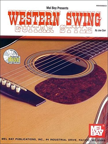 Western Swing Guitar Style (Mel Bay Presents) (Book + CD)