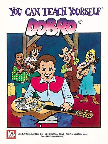 Stock image for You Can Teach Yourself Dobro for sale by Books of the Smoky Mountains