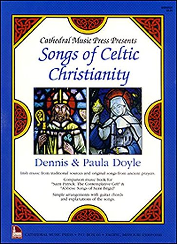 Stock image for Cathedral Music Press Presents Songs of Celtic Christianity for sale by Andrew's Books