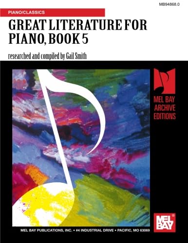 Stock image for Great Literature for the Piano: Very Difficult: Vol 5 for sale by Revaluation Books