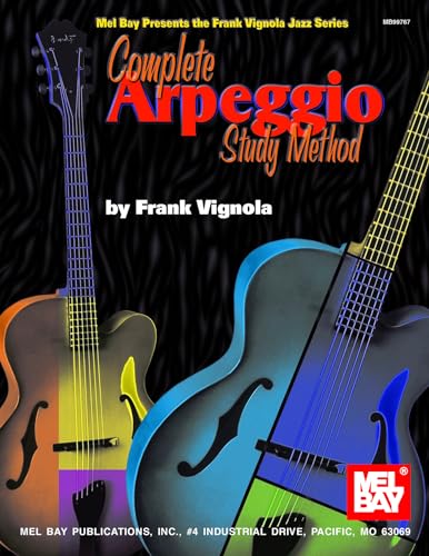 Stock image for Complete Arpeggio Study Method for sale by Magers and Quinn Booksellers