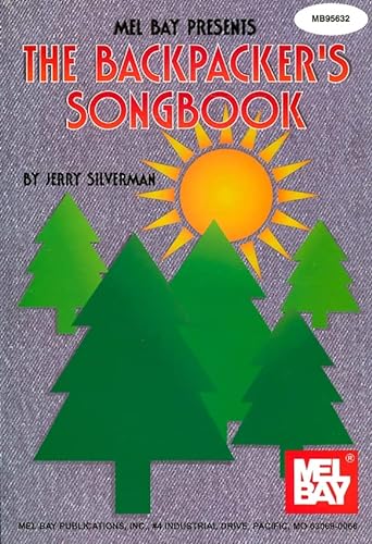 9780786613748: The Backpacker's Songbook