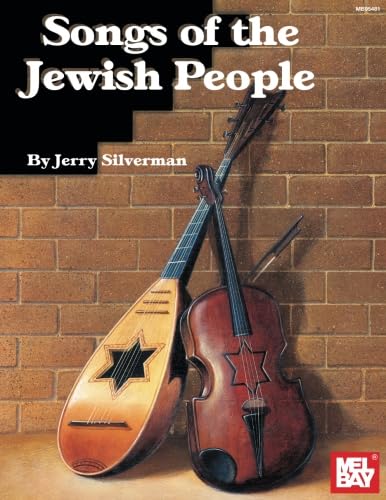 Stock image for Mel Bay presents Songs of the Jewish People for sale by Revaluation Books