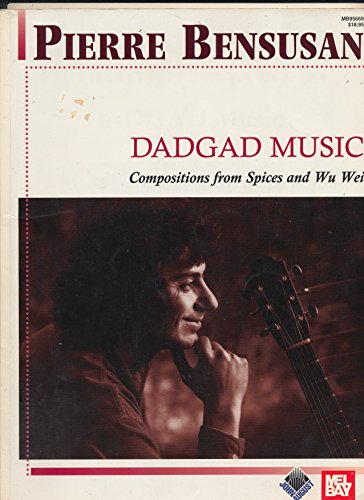 9780786614523: Dadgad music compositions from Spices and Wu Wei partition (ouvrage en anglais/ franais)