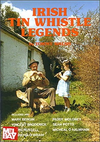 Beispielbild fr Irish Tin Whistle Legends zum Verkauf von Ergodebooks