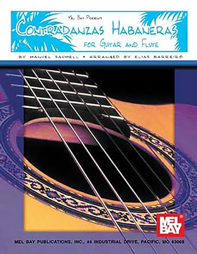 Beispielbild fr Contradanzas Habaneras for Guitar and Flute zum Verkauf von Revaluation Books