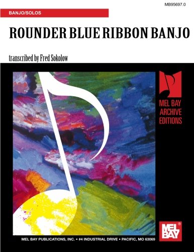 Imagen de archivo de Rounder Blue Ribbon Banjo a la venta por HPB-Emerald