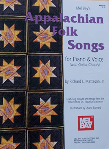 Stock image for Appalachian Folk Songs for Piano and Voice : Beginning-Intermediate Level for sale by Better World Books