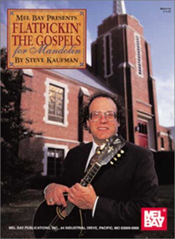 Stock image for Flatpickin' the Gospels for Mandolin for sale by HPB-Ruby
