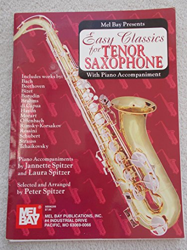 Stock image for Easy Classics for Tenor Saxophone - With Piano Accompaniment for sale by ThriftBooks-Dallas