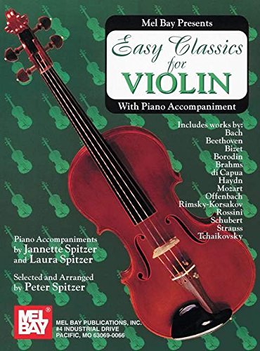 Imagen de archivo de Easy Classics for Violin-with Piano Accompaniment a la venta por Goodwill of Colorado