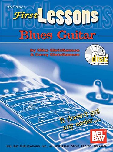 Beispielbild fr First Lessons Blues Guitar [With CD] zum Verkauf von ThriftBooks-Dallas