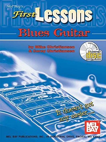 9780786627974: First lessons blues guitar +cd