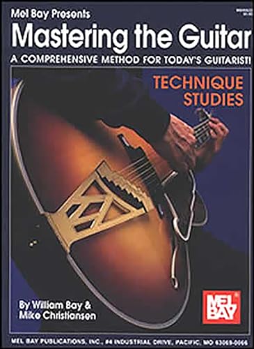 9780786628179: Mastering the guitar - technique studies guitare: A Comprehensive Method for Today's Guitarist!