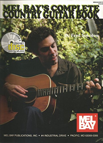 9780786628414: Mel Bay Complete Country Guitar Book: Complete Book & CD Set