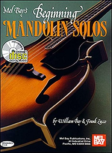 Mel Bay Beginning Mandolin Solos (9780786629350) by William Bay; Frank Zucco