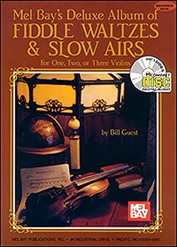 Stock image for Deluxe Album of Fiddle Waltzes & Slow Airs: For One, Two, or Three Violins [With CD] for sale by ThriftBooks-Atlanta
