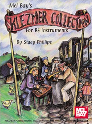 

Mel Bay Klezmer Collection for B Instruments