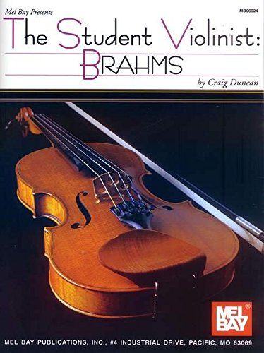 The Student Violinist: Brahms (9780786631384) by Craig Duncan