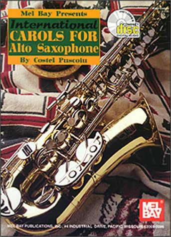 Stock image for Mel Bay presents International Carols for Alto Saxophone for sale by Ergodebooks