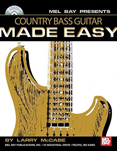 Beispielbild fr Country Bass Guitar Made Easy (Mel Bay Presents) zum Verkauf von HPB-Emerald