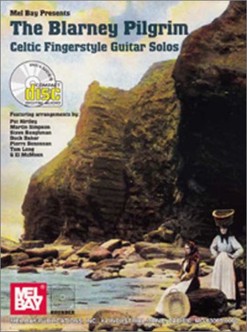 9780786644957: Blarney Pilgrim - Celtic Fingerstyle Guitar Solos