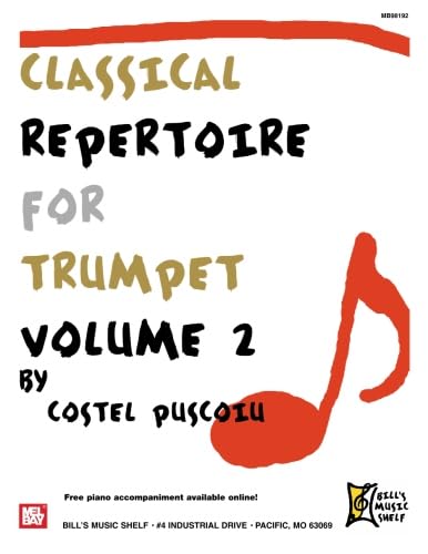 Stock image for Classical Repertoire for Trumpet, Volume 2 for sale by Magers and Quinn Booksellers