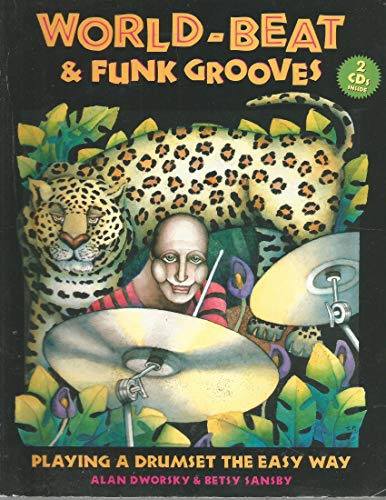 9780786647835: World-Beat & Funk Grooves: Playing a Drumset the Easy Way