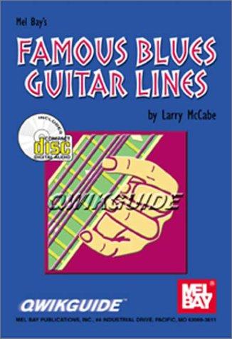 9780786648313: Mel Bay Famous Blues Guitar Lines (QwikGuide)