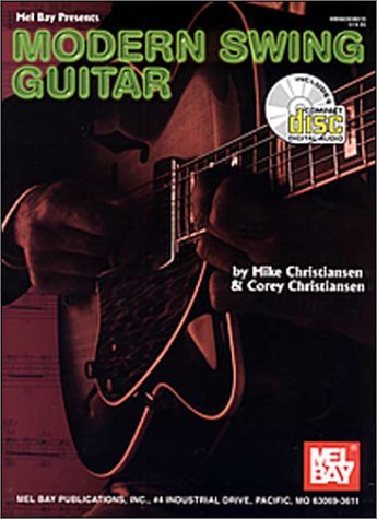Imagen de archivo de Modern Swing Guitar, Book/CD Set a la venta por Half Price Books Inc.
