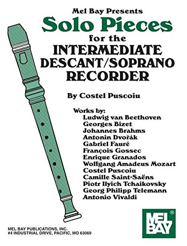 Stock image for Mel Bay Solo Pieces for the Intermediate Descant/Soprano Recorder for sale by Ergodebooks