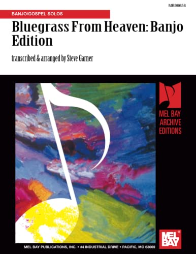 9780786653263: Bluegrass from Heaven - Banjo Edition: Banjo/Gospel Solos