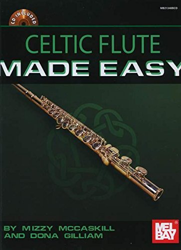 Stock image for Celtic Flute Made Easy for sale by Magers and Quinn Booksellers