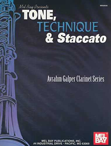 9780786654147: Tone, technique & staccato: Avrahm Galper Clarinet Series