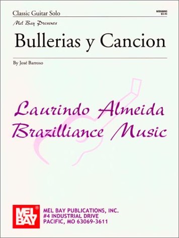 9780786654734: Mel Bay Bullerias Y Cancion