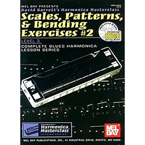 9780786656639: Scales, Patterns, & Bending Exercises 2: Level 3 (David Barrett's Harmonica Masterclass Complete Blues Harmonica Lesson Series)