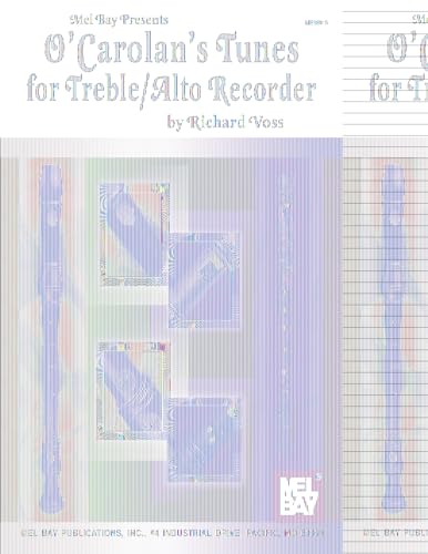 Stock image for Mel Bay O'Carolan's Tunes for Treble/Alto Recorder for sale by GoldenWavesOfBooks