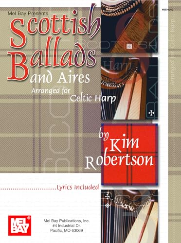 Stock image for Scottish Ballads and Aires Arranged for Celtic Harp for sale by Zoom Books Company