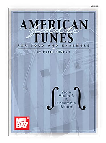 Stock image for American Fiddle Tunes for Solo and Ensemble: Viola, Violin 3 and Ensemble Score for sale by HPB-Diamond